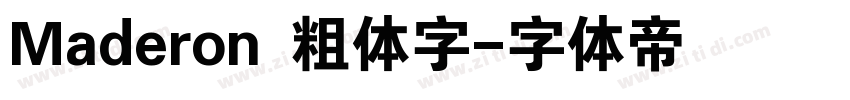 Maderon 粗体字字体转换
